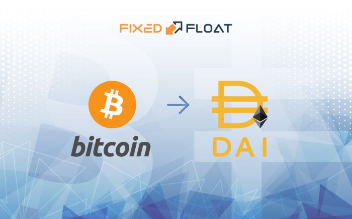 Exchange Bitcoin to DAI (ERC20)