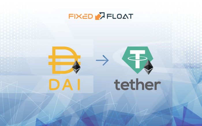 Exchange DAI (ERC20) to USDT (ERC20)