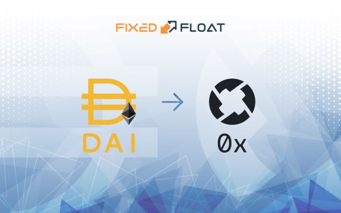 Exchange DAI (ERC20) to 0x