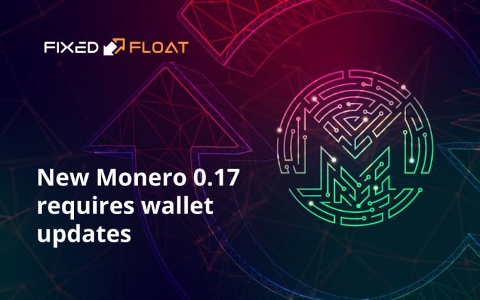 New Monero 0.17 requires wallet updates